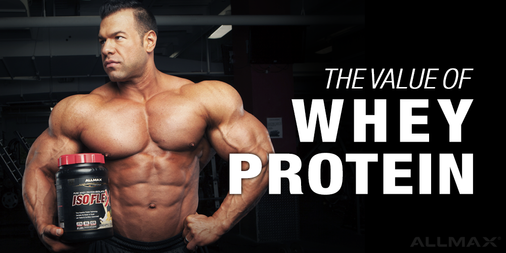 The Value of Whey Protein Powder